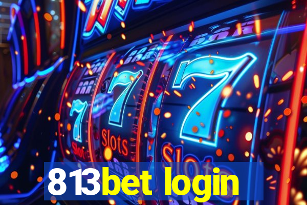 813bet login